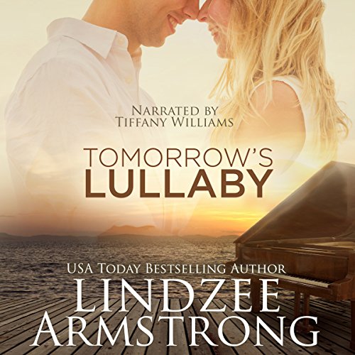 Tomorrow's Lullaby Audiobook By Lindzee Armstrong cover art