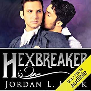 Hexbreaker Audiolibro Por Jordan L. Hawk arte de portada