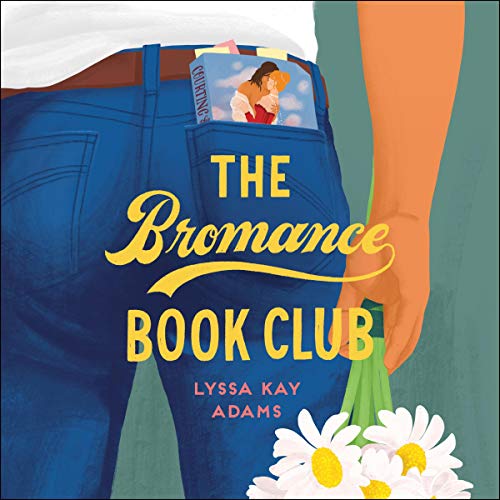 The Bromance Book Club Audiobook By Lyssa Kay Adams cover art