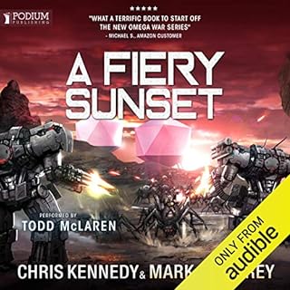 A Fiery Sunset Audiobook By Chris Kennedy, Mark Wandrey cover art