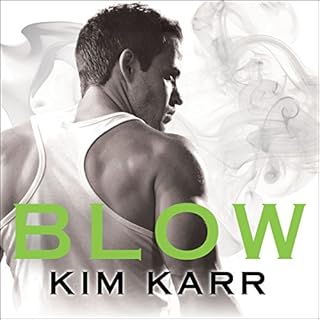 Blow Audiobook By Kim Karr cover art