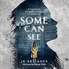 Some Can See Audiolibro Por J.R. Erickson arte de portada