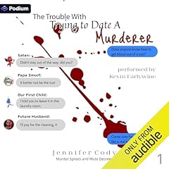 The Trouble with Trying to Date a Murderer Titelbild