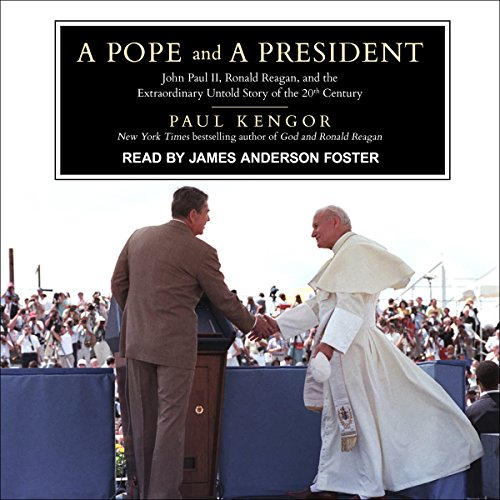 A Pope and a President Audiolibro Por Paul Kengor arte de portada