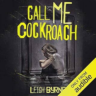 Call Me Cockroach Audiolibro Por Leigh Byrne arte de portada