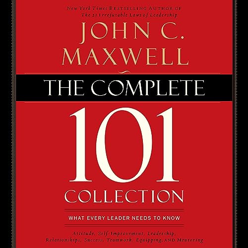 The Complete 101 Collection Audiobook By John C. Maxwell cover art