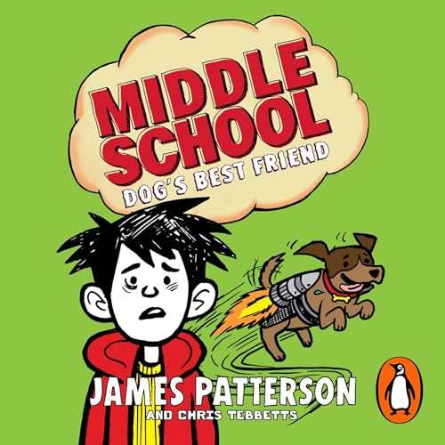 Middle School: Dog's Best Friend Audiobook By James Patterson cover art