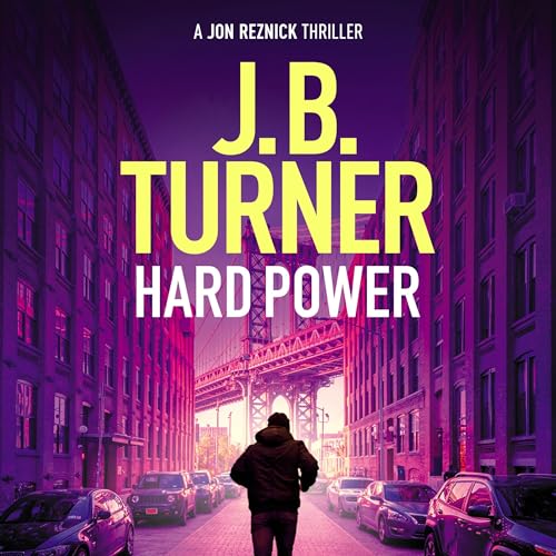 Hard Power Audiolibro Por J. B. Turner arte de portada