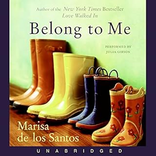 Belong to Me Audiolibro Por Marisa de los Santos arte de portada