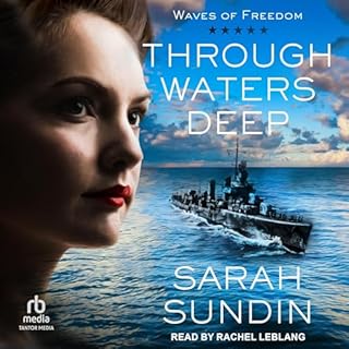 Through Waters Deep Audiobook By Sarah Sundin cover art