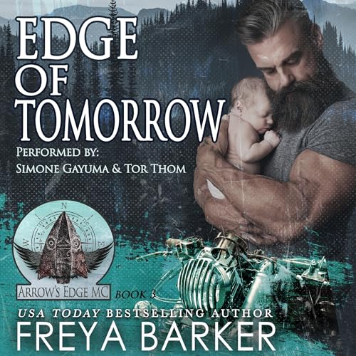 Edge of Tomorrow Audiobook By Freya Barker cover art