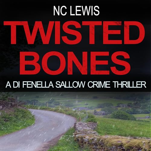 Twisted Bones Audiobook By N.C. Lewis cover art