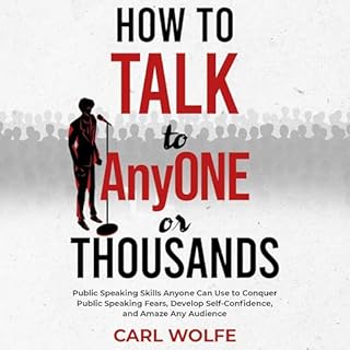 How to Talk to Any One or Thousands Audiolibro Por Carl Wolfe arte de portada