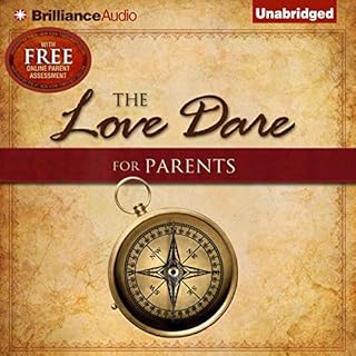 The Love Dare for Parents Audiolibro Por Stephen Kendrick, Alex Kendrick, Lawrence Kimbrough arte de portada