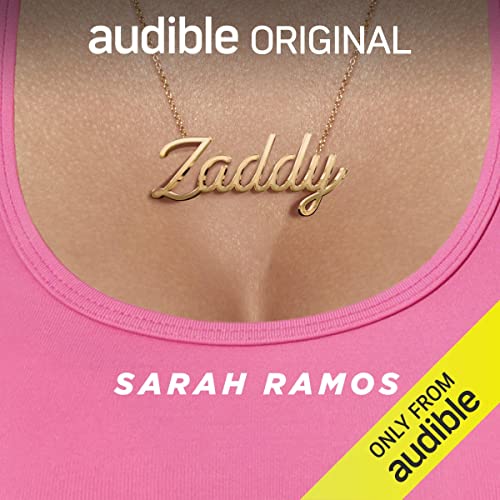 Zaddy Audiolibro Por Sarah Ramos arte de portada