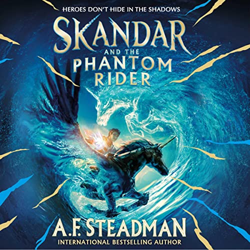 Skandar and the Phantom Rider Audiobook By A.F. Steadman cover art