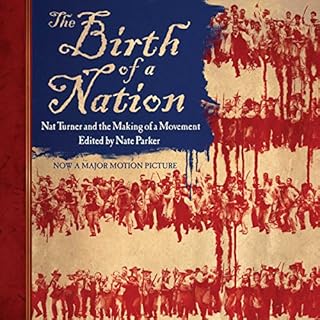 The Birth of a Nation Audiobook By Nate Parker cover art