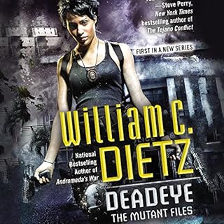 Deadeye Audiobook By William C. Dietz cover art