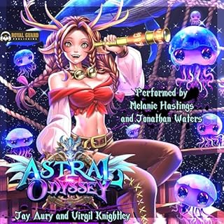 Astral Odyssey Audiolibro Por Virgil Knightley, Jay Aury arte de portada