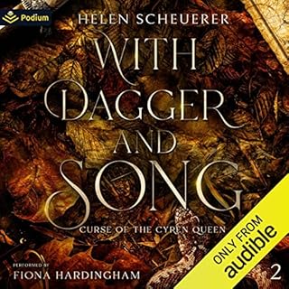 With Dagger and Song Audiobook By Helen Scheuerer cover art