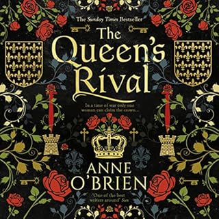 The Queen’s Rival Audiobook By Anne O'Brien cover art