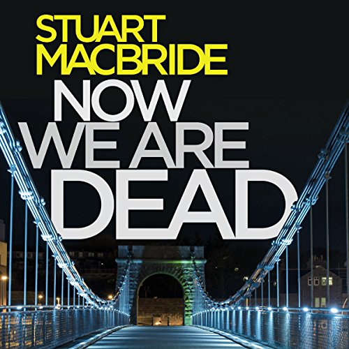 Now We Are Dead cover art