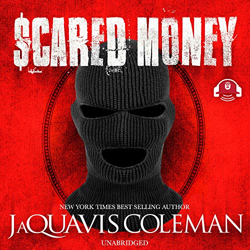 Scared Money, Part 1 Audiolibro Por JaQuavis Coleman arte de portada