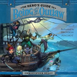 The Hero's Guide to Being an Outlaw cover art