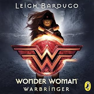 Wonder Woman: Warbringer Audiobook By Leigh Bardugo cover art