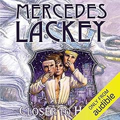 Closer to Home Audiobook By Mercedes Lackey cover art