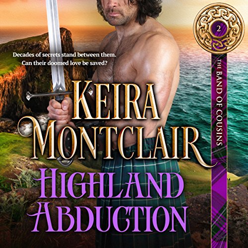 Highland Abduction Audiobook By Keira Montclair cover art