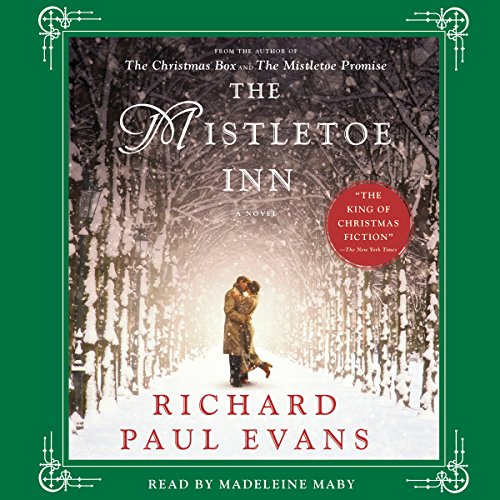 The Mistletoe Inn Audiobook By Richard Paul Evans cover art