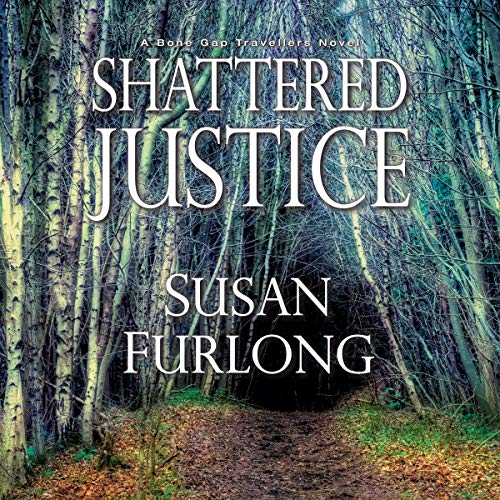 Shattered Justice Audiobook By Susan Furlong cover art