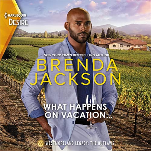 What Happens on Vacation... Audiobook By Brenda Jackson cover art