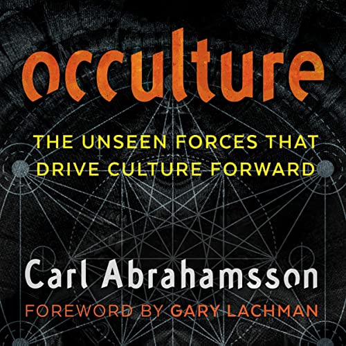 Occulture Audiobook By Carl Abrahamsson, Gary Lachman - foreword cover art