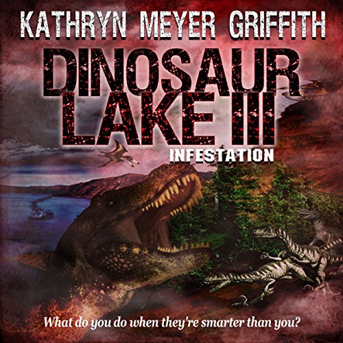 Dinosaur Lake III Audiolibro Por Kathryn Meyer Griffith arte de portada