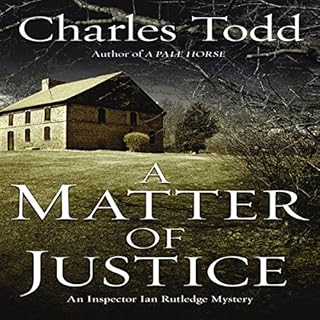 A Matter of Justice Audiobook By Charles Todd cover art