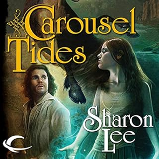 Carousel Tides Audiobook By Sharon Lee cover art