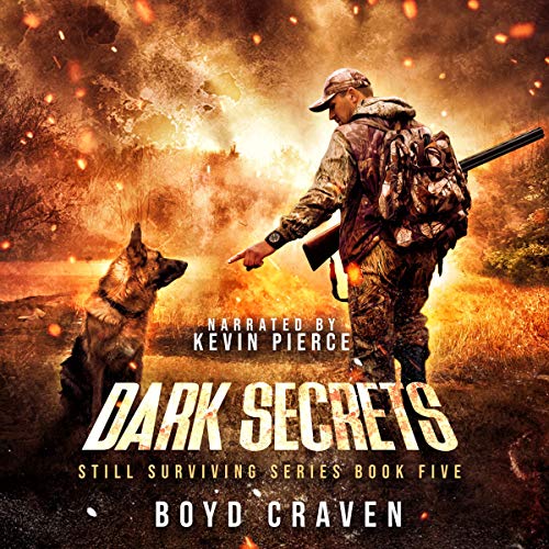 Dark Secrets Audiobook By Boyd Craven III cover art