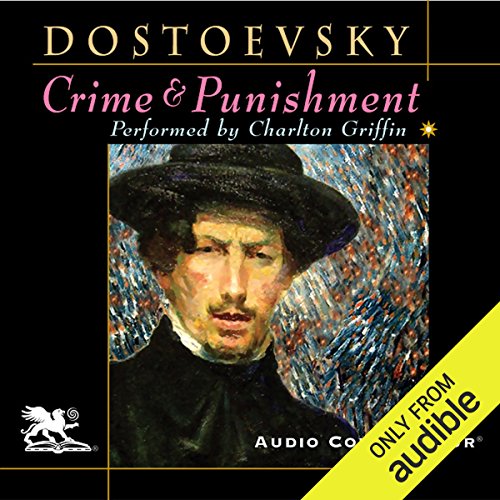 Crime and Punishment (Audio Connoisseur Edition) Audiobook By Fyodor Dostoevsky, Constance Garnett - translator cover art