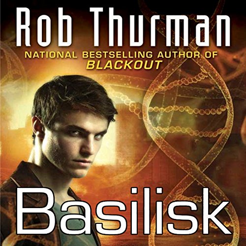 Basilisk Audiobook By Rob Thurman cover art