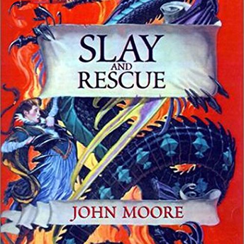 Slay and Rescue Audiolibro Por John Moore arte de portada