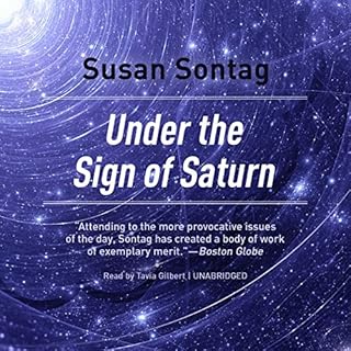 Under the Sign of Saturn Audiobook By Susan Sontag cover art