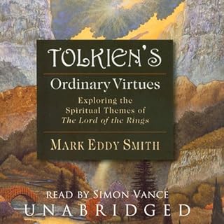 Tolkien's Ordinary Virtues Audiolibro Por Mark Eddy Smith arte de portada