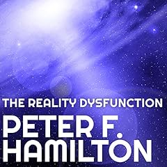 The Reality Dysfunction Audiolibro Por Peter F. Hamilton arte de portada