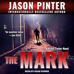 The Mark Audiolibro Por Jason Pinter arte de portada