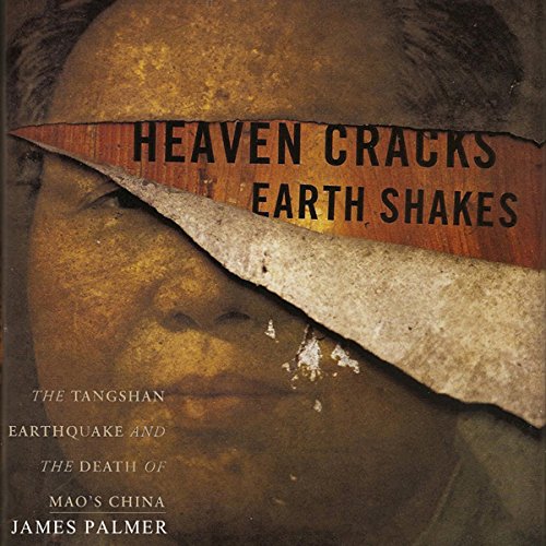 Heaven Cracks, Earth Shakes Audiolibro Por James Palmer arte de portada