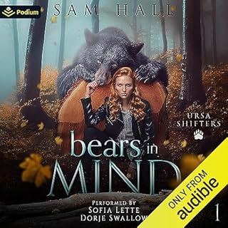 Bears in Mind Audiobook By Sam Hall cover art