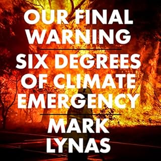 Our Final Warning Audiolibro Por Mark Lynas arte de portada