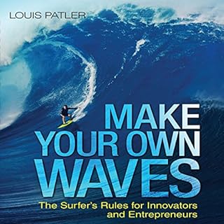 Make Your Own Waves Audiobook By Louis Patler cover art